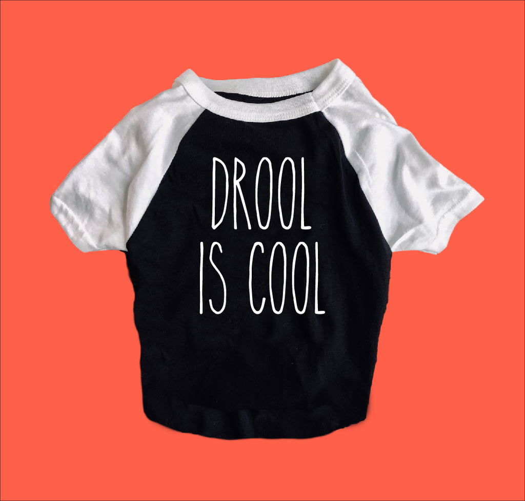 Drool Is Cool Shirt | Dog Shirts For Dogs freeshipping - BirchBearCo