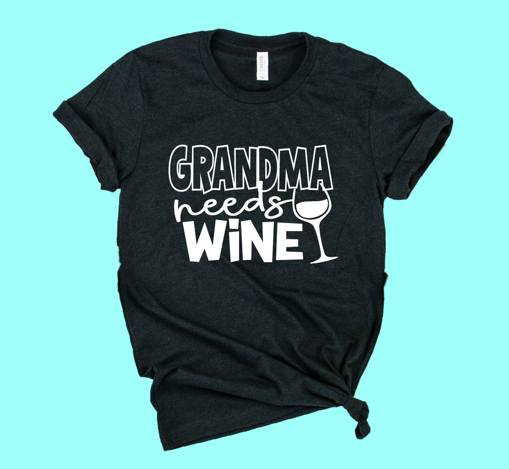 Grandma Needs Wine Shirt | Grandma Shirts | Unsiex Crew freeshipping - BirchBearCo