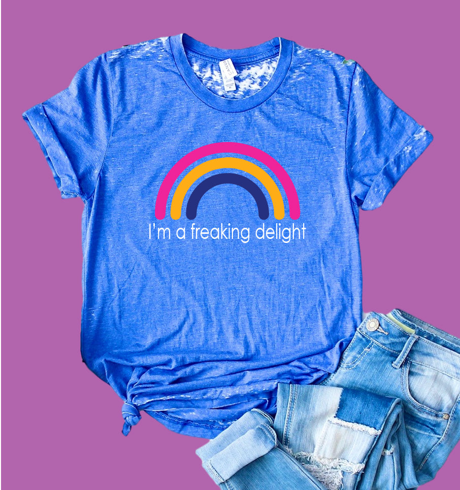 Im A Freaking Delight Shirt | Funny Shirt | Acid Wash T Shirt | Unisex Crew freeshipping - BirchBearCo