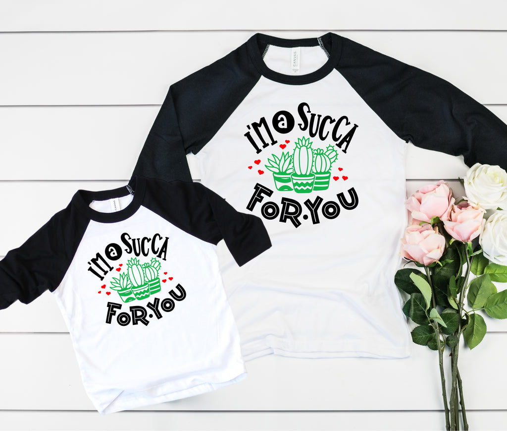 I'm A Succa For You Shirt | Mommy and Me Shirts freeshipping - BirchBearCo