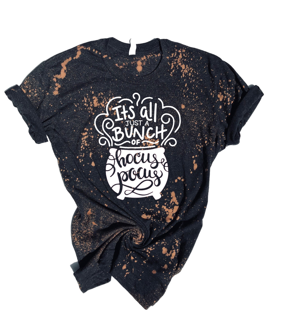 Its All Just A Bunch Of Hocus Pocus Shirt | Halloween Bleached Tee | Unisex Crew freeshipping - BirchBearCo