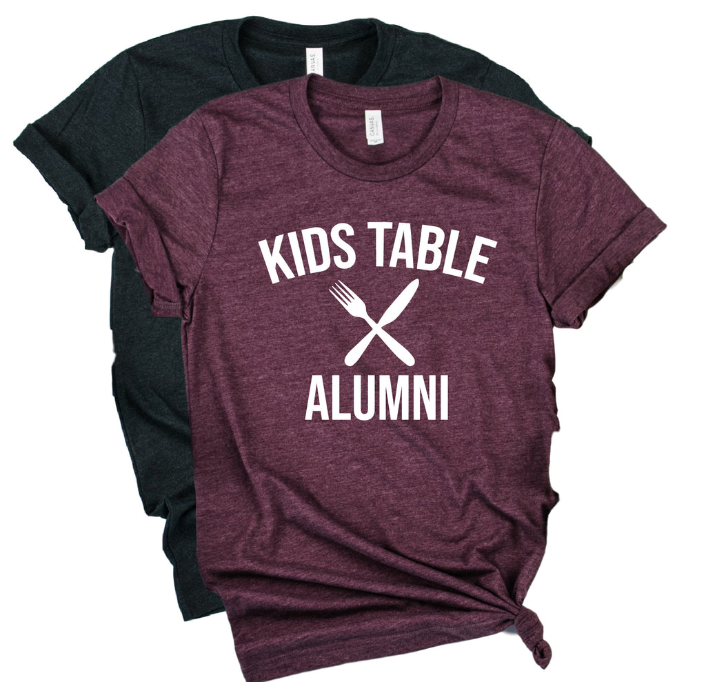 Kids Table Alumni Shirt | Thanksgiving Shirt | Unisex Shirt freeshipping - BirchBearCo