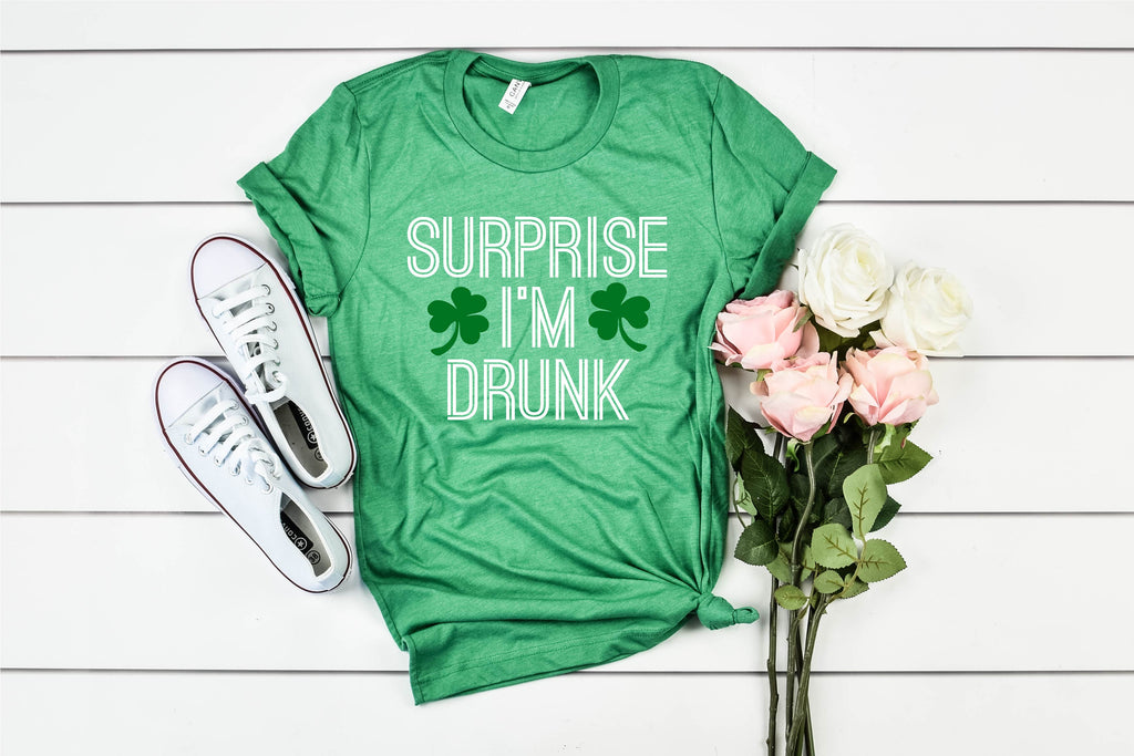 Surprise I'm Drunk - St Patrick's Day Shirt freeshipping - BirchBearCo