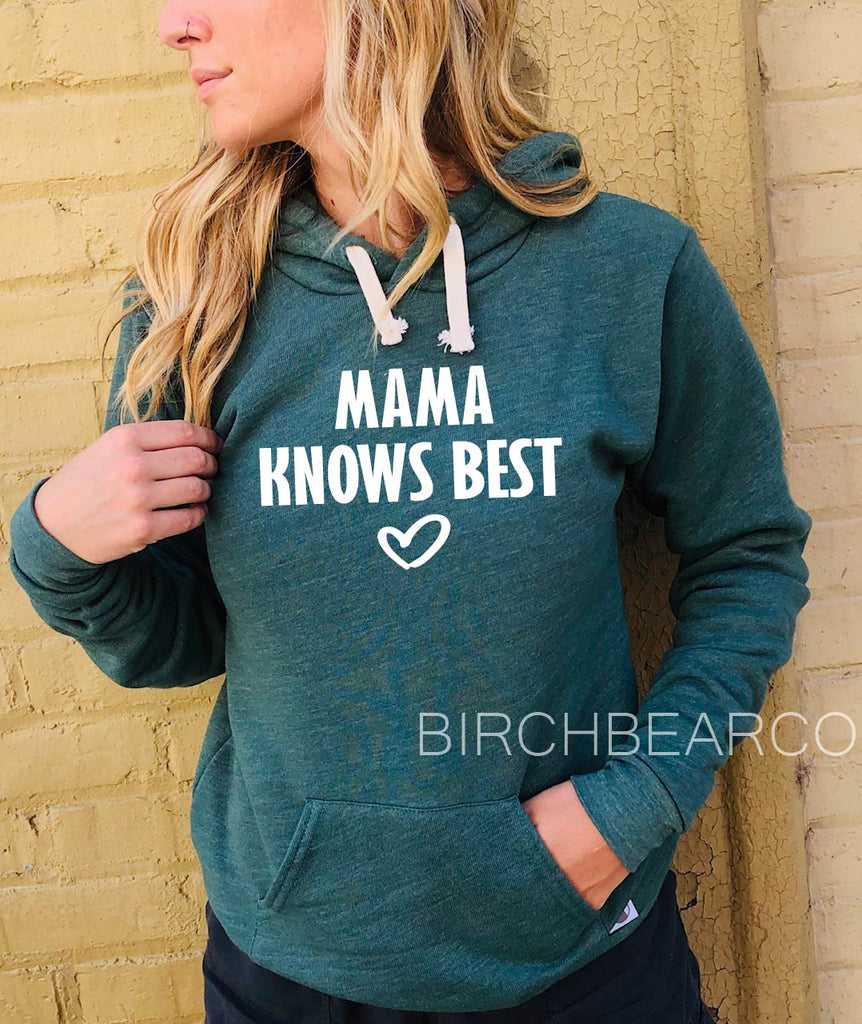 Mama Knows Best Hoodie | Mom Hoodie | Unisex Triblend freeshipping - BirchBearCo