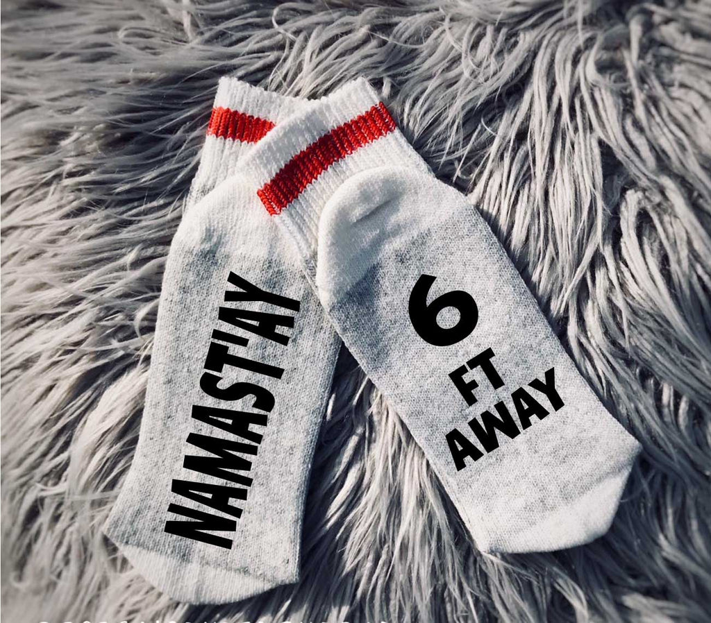 Namastay 6 Feet Away Socks freeshipping - BirchBearCo