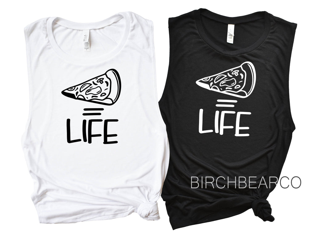Pizza Equals Life Tank freeshipping - BirchBearCo