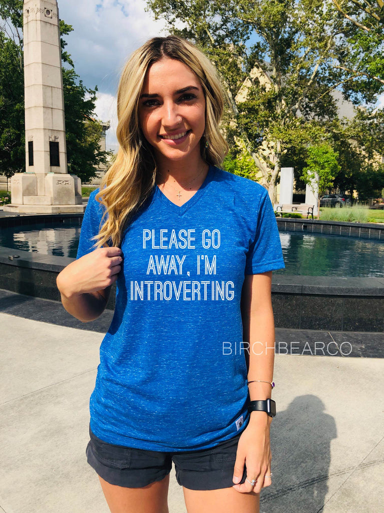 Please Go Away Im Introverting Shirt freeshipping - BirchBearCo