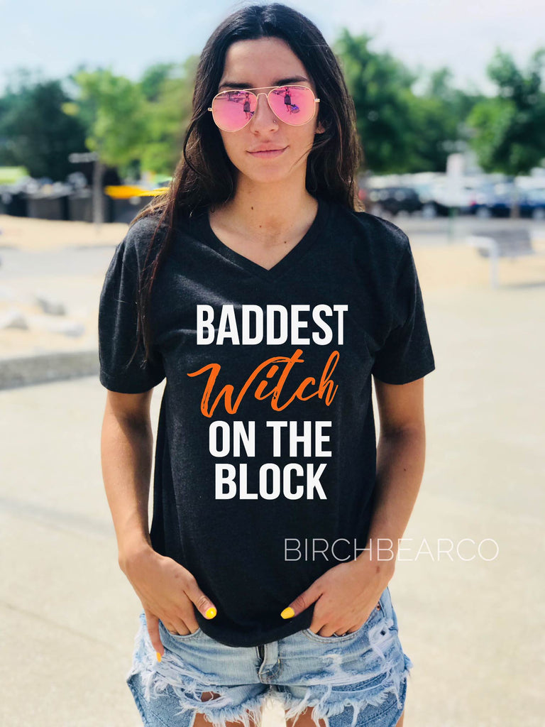 Baddest Witch On The Block Shirt | Halloween Shirt | Unisex V Neck freeshipping - BirchBearCo