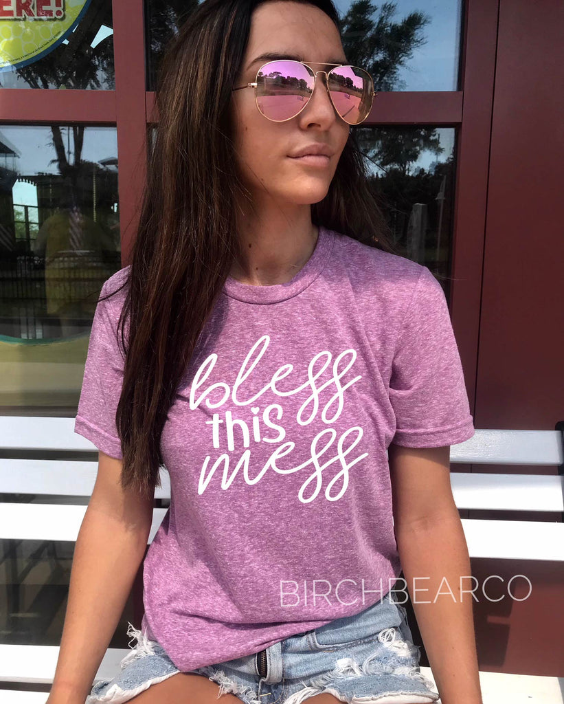 Bless This Mess Shirt | Unisex Crew freeshipping - BirchBearCo