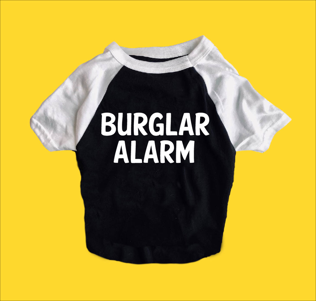 Burlar Alarm Shirt | Dog Shirts For Dogs freeshipping - BirchBearCo