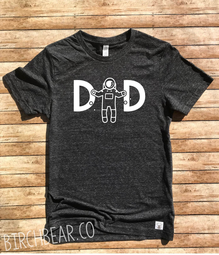 Dad Astronaut Space Shirt freeshipping - BirchBearCo