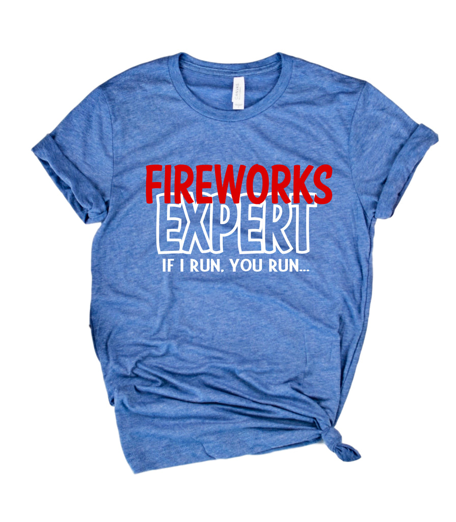 Fireworks Expert Shirt | 4th Of July Shirt | July 4th Unisex Crew freeshipping - BirchBearCo