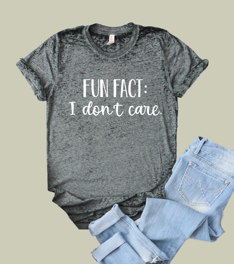 Fun Fact I Dont Care Shirt | Funny Shirt | Acid Wash T Shirt | Unisex Crew freeshipping - BirchBearCo