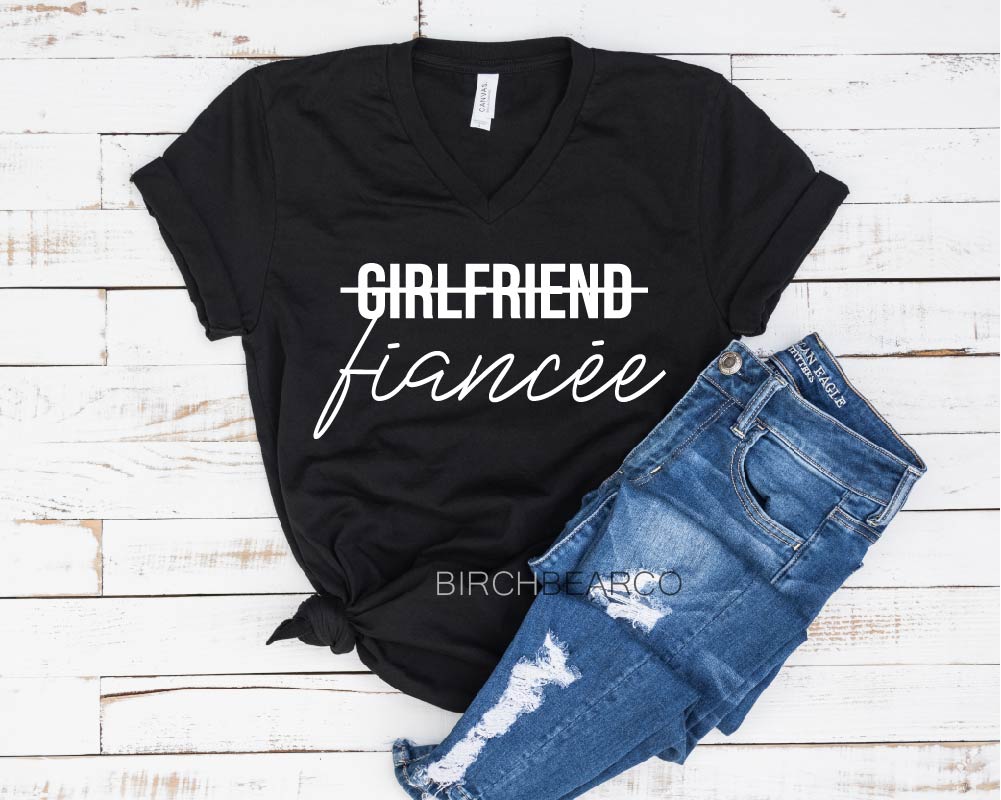 Girlfriend Fiancee Engagement Shirt freeshipping - BirchBearCo