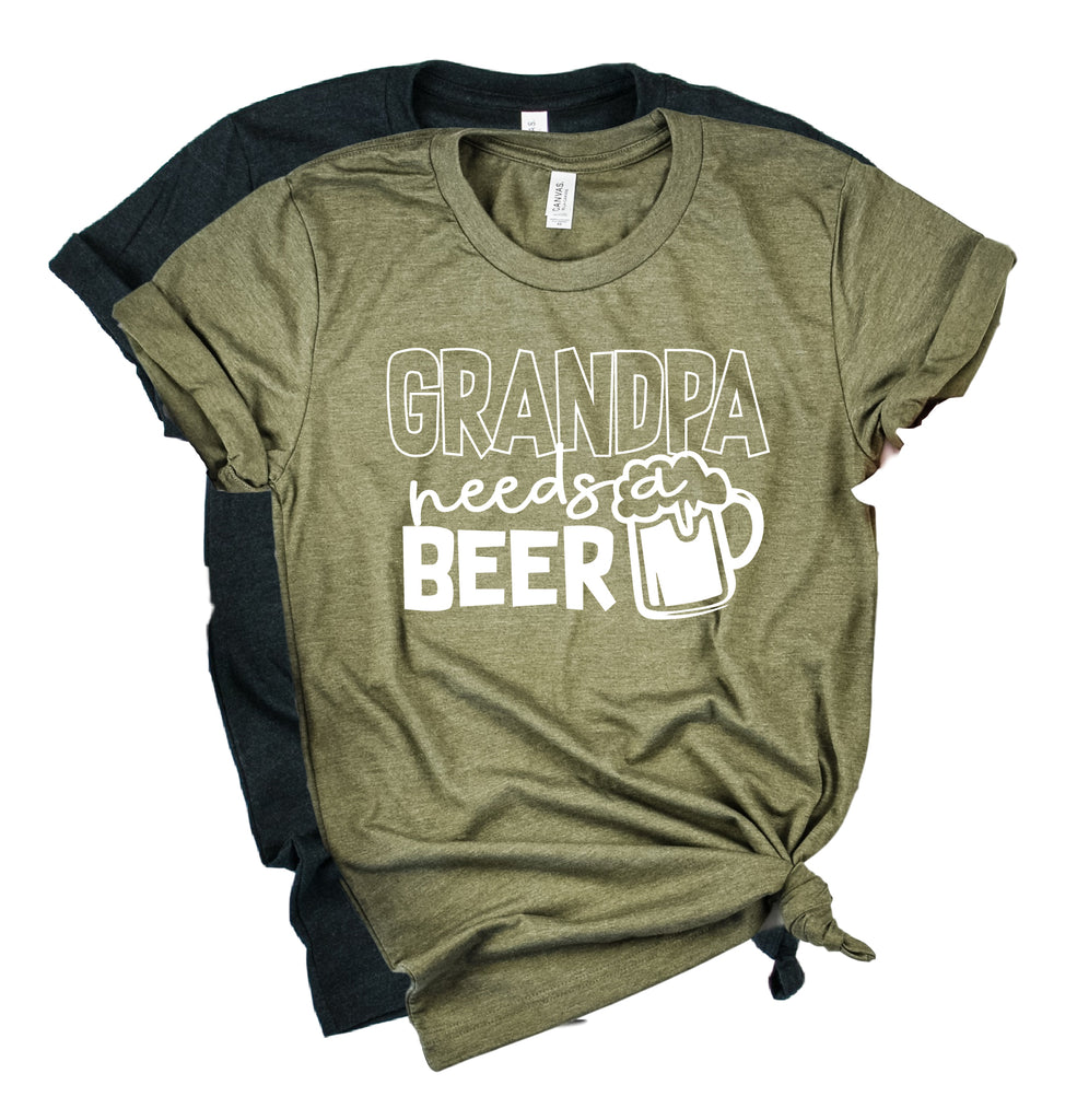 Grandpa Needs A Beer Shirt | Mens Shirt | Dad Shirt | Husband Shirt freeshipping - BirchBearCo