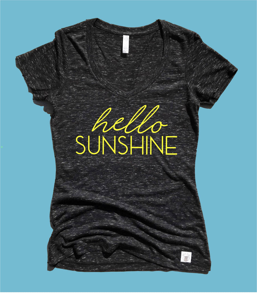 Hello Sunshine Shirt - Womens Form Fitting freeshipping - BirchBearCo