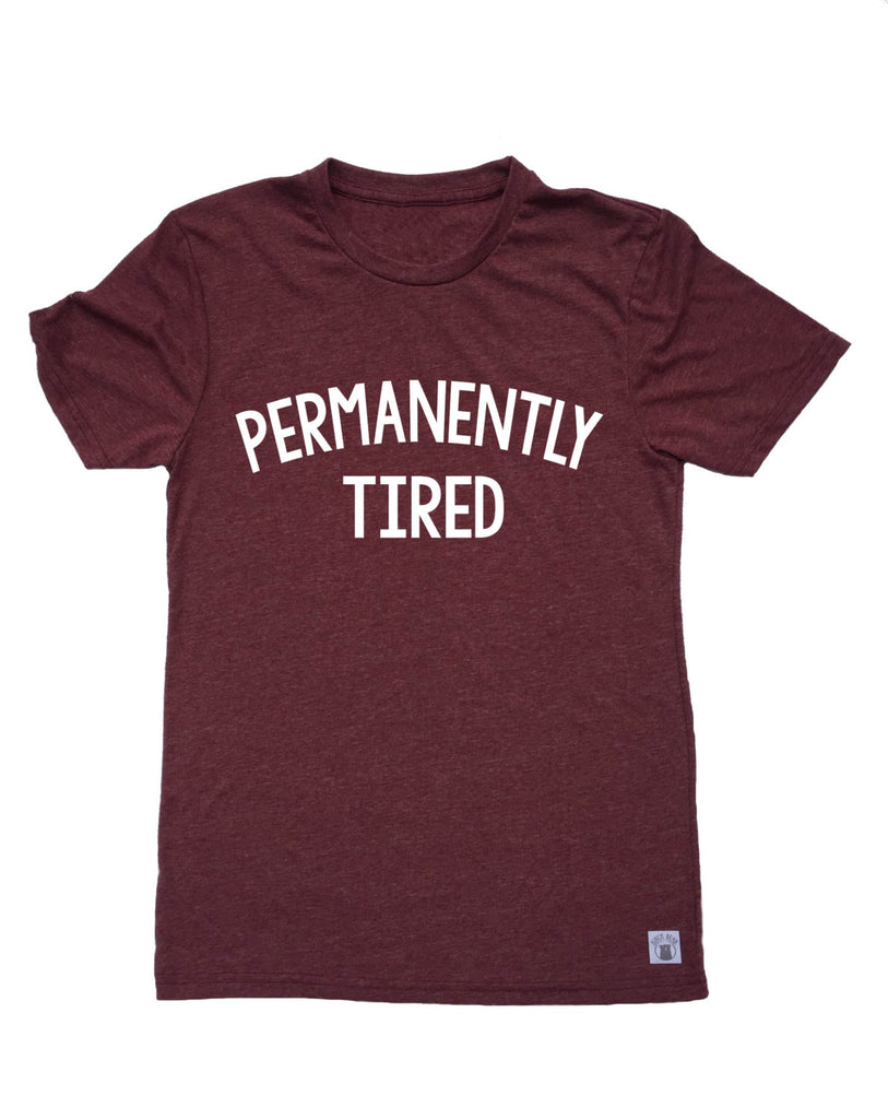 Unisex Tri-Blend T-Shirt Permanently Tired freeshipping - BirchBearCo