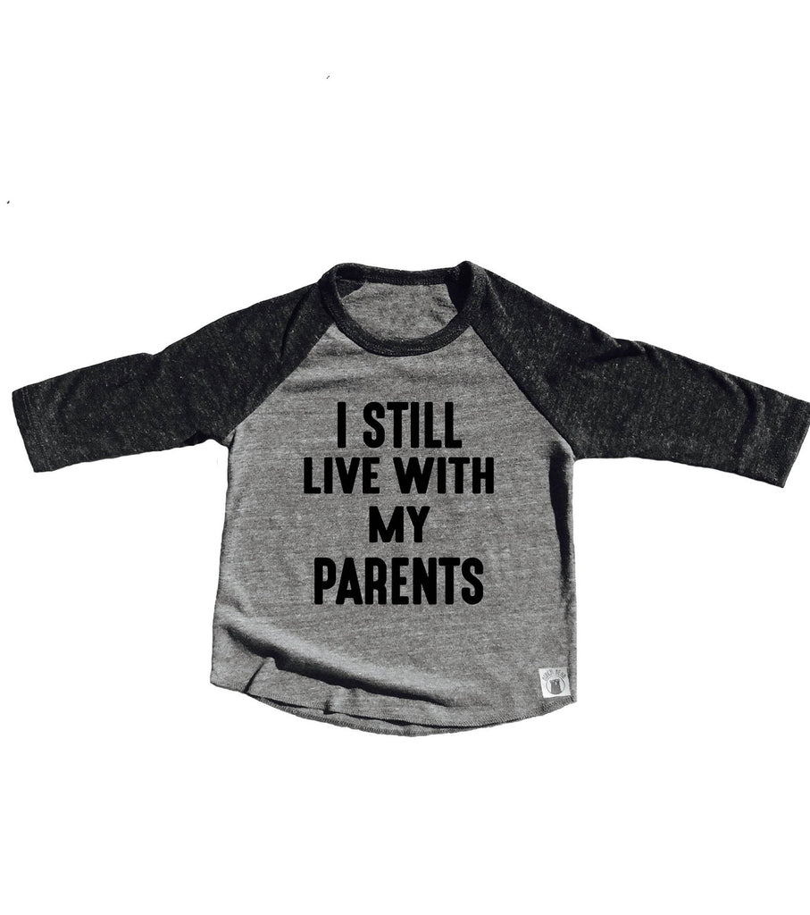 Toddler Baseball Tee Triblend I Still Live With My Parents freeshipping - BirchBearCo