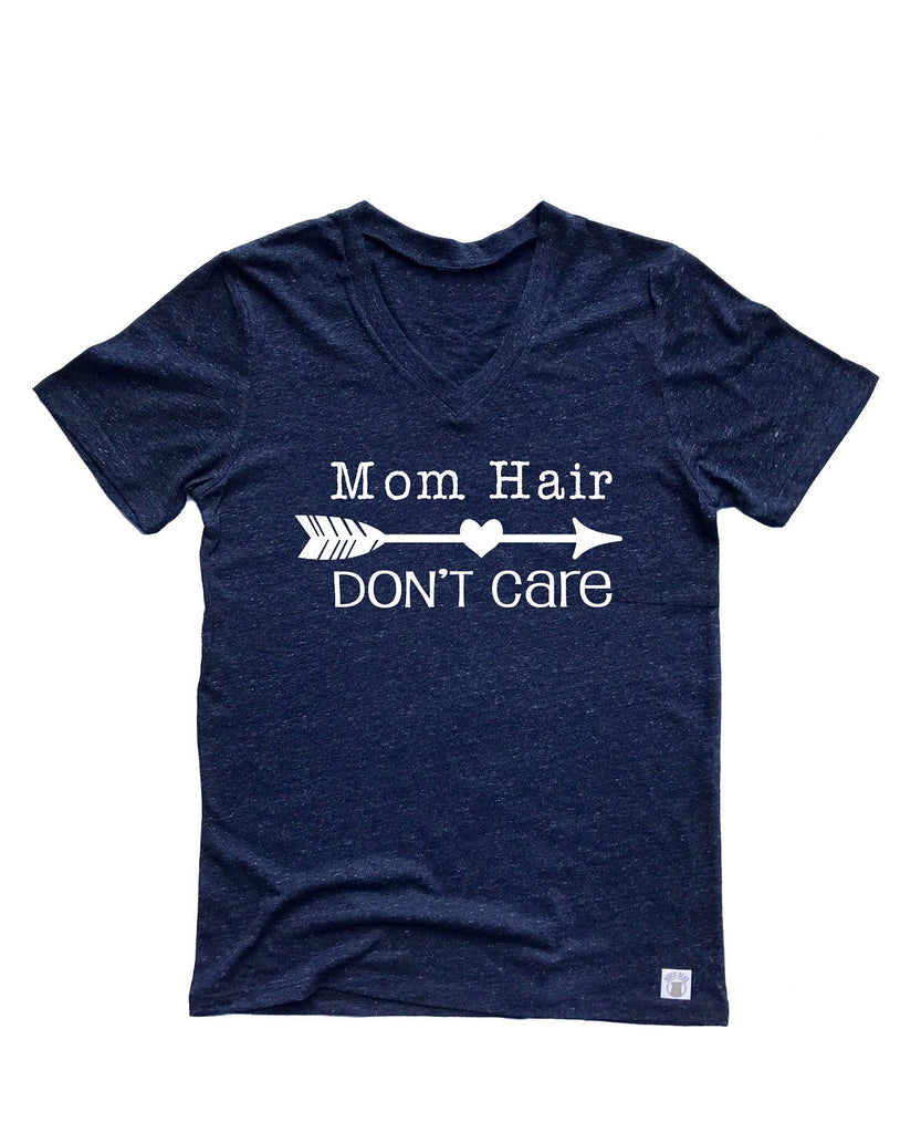 Unisex Tri-Blend V-Neck T-Shirt Mom Hair Don't Care - Mom Shirt freeshipping - BirchBearCo