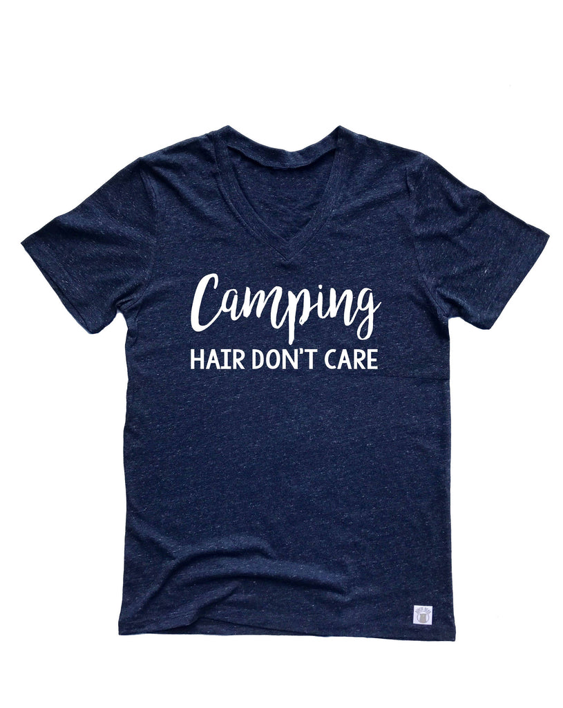 Camping Hair Don't Care Shirt freeshipping - BirchBearCo