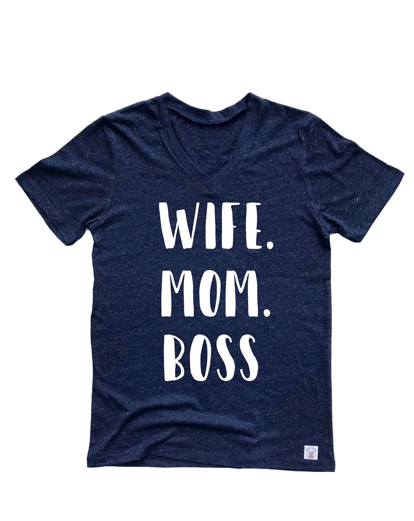 Wife Mom Boss Shirt - Mom Shirt - Mom Shirts - Funny Mom Shirt - Trending Mom Shirt - Unisex Tri-Blend freeshipping - BirchBearCo