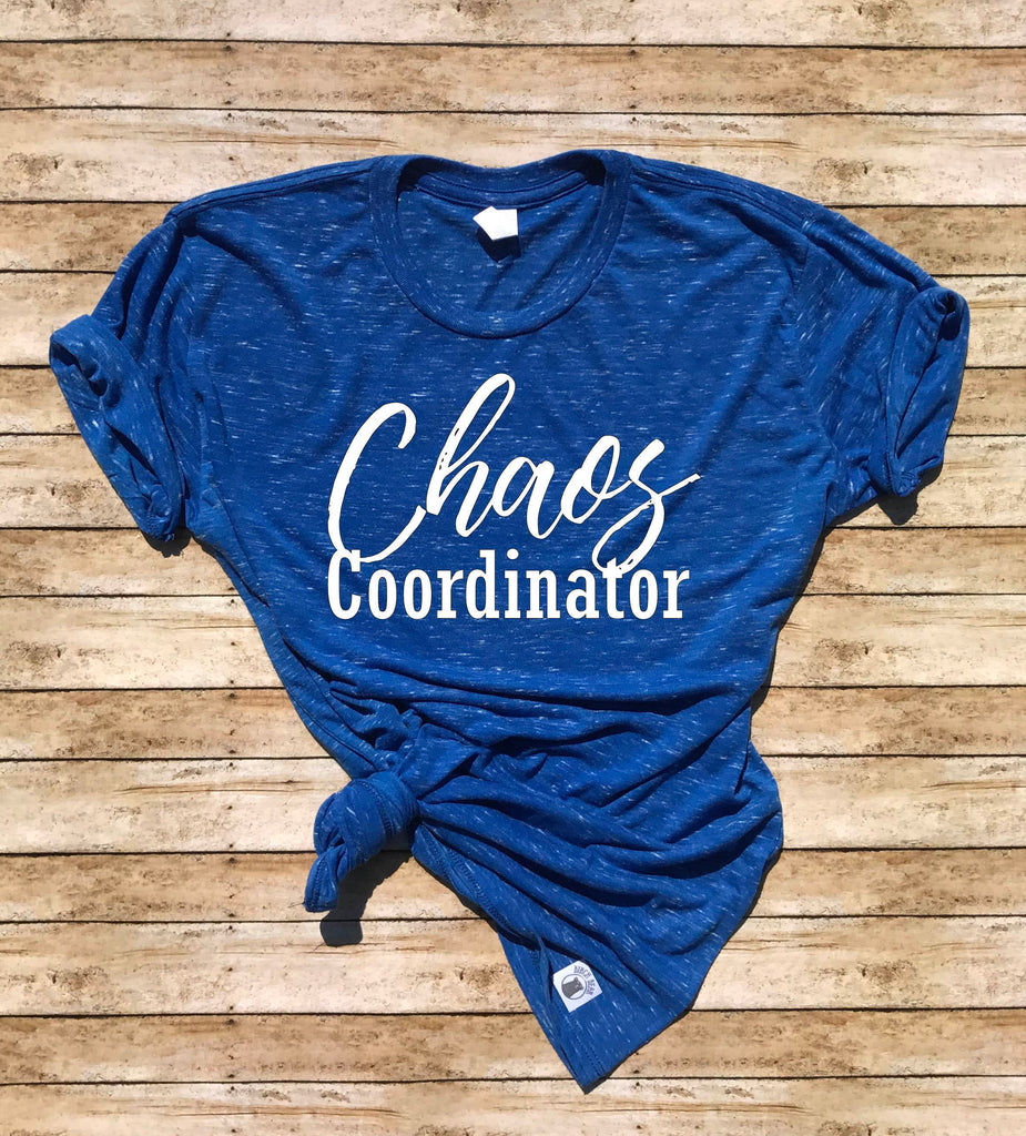 Unisex Crew Neck T Shirt Chaos Coordinator - Funny T shirt - Trending Graphic T Shirt freeshipping - BirchBearCo