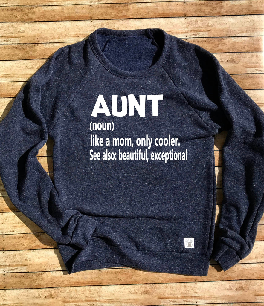 Aunt Definition Sweatshirt - Aunt Sweatshirt - Gift For Aunts freeshipping - BirchBearCo
