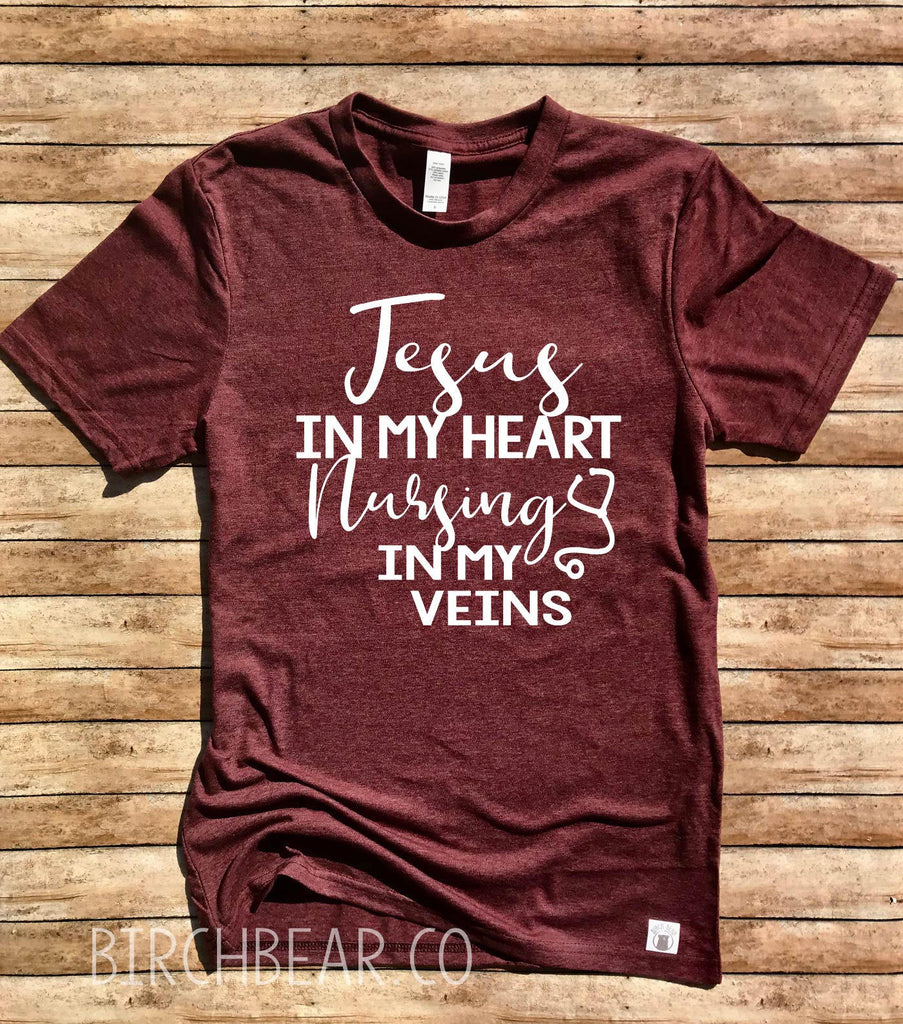 Nurse Shirt - Jesus In My Heart Nursing In My Veins - Nursing Shirt - Nursing T Shirt - Nurse T Shirt - Nurse Shirt Unisex Tri-Blend TShirt freeshipping - BirchBearCo