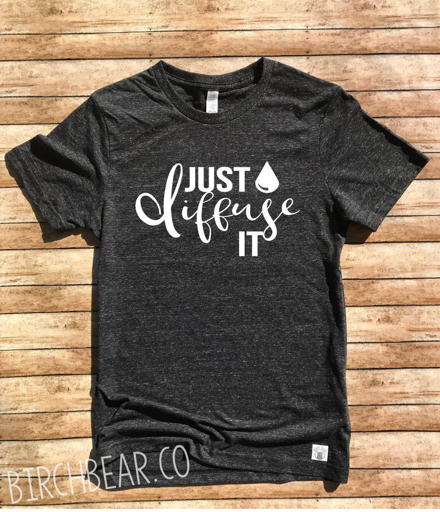 Unisex Tri-Blend T-Shirt Essential Oil Diffuse Shirt - Essential Oil Shirt - Essential Oil T Shirt freeshipping - BirchBearCo