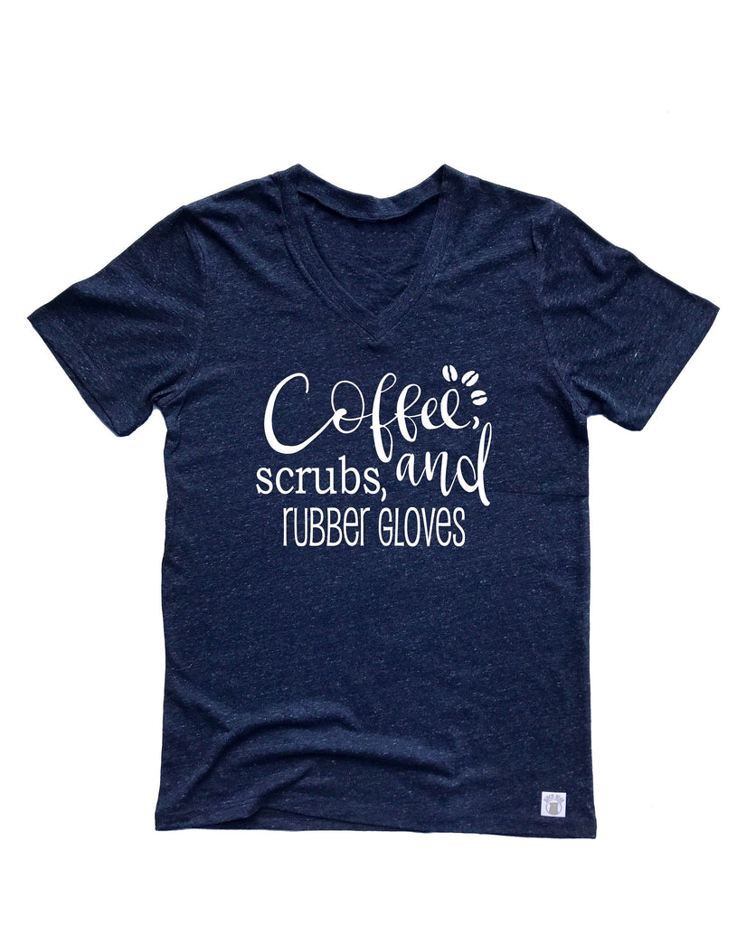 Nurse Shirt Nursing Shirt Coffee Scrubs and Rubber Gloves Shirt - Nurse Gift Shirt - Nurse Shirts Unisex Tri-Blend V-Neck T-Shirt freeshipping - BirchBearCo