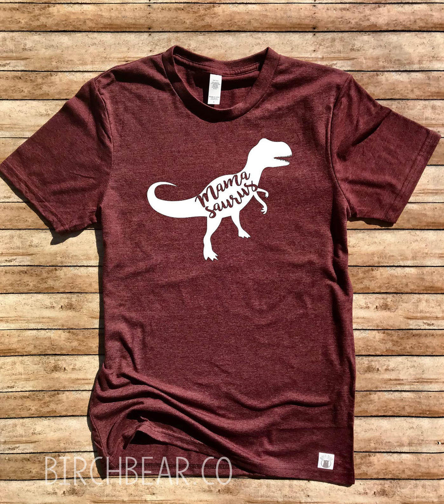 Mamasaurus Crew Shirt freeshipping - BirchBearCo