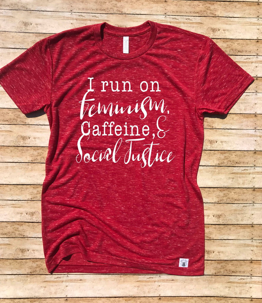 Unisex V Neck T Shirt I Run On Caffeine Feminism And Social Justice Shirt - Feminist Shirt - Nevertheless She Persisted Shirt - freeshipping - BirchBearCo
