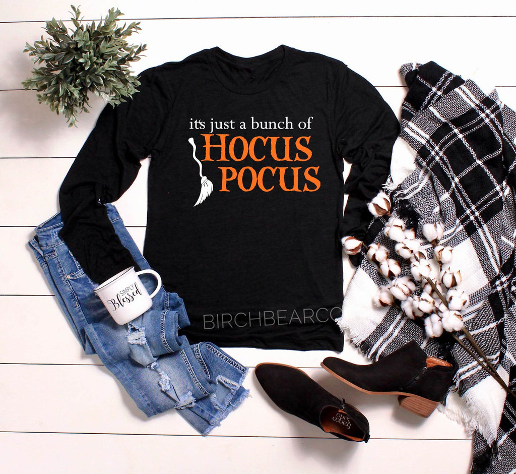 Unisex Long Sleeve T Shirt - Fall T Shirt - Hocus Pocus Shirt - Just A Bunch Of Hocus Pocus - Funny Halloween Shirt - Halloween T Shirt freeshipping - BirchBearCo