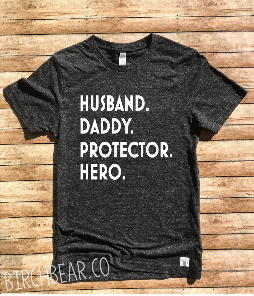 Husband Daddy Protector Hero Shirt freeshipping - BirchBearCo