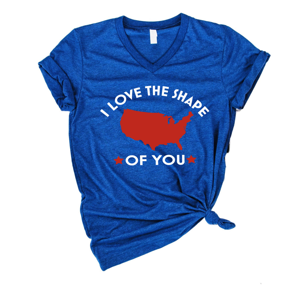 I Love The Shape Of You Shirt | USA 4th Of July Shirt | Unisex V Neck Shirt freeshipping - BirchBearCo