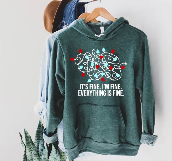 It's Fine I'm Fine Everything Is Fine Hoodie | Soft Unisex Fleece Hoodie freeshipping - BirchBearCo