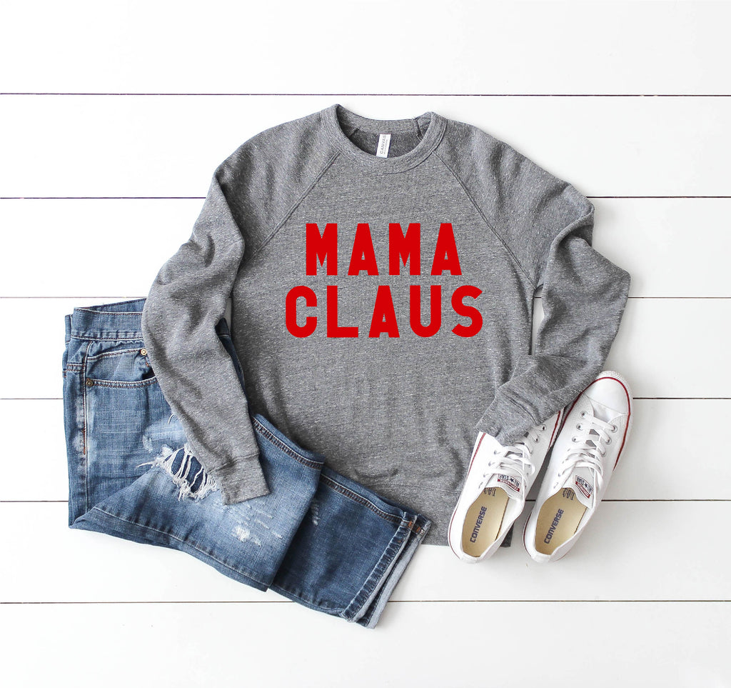 Mama Claus Sweatshirt | Unisex Christmas Sweatshirt freeshipping - BirchBearCo
