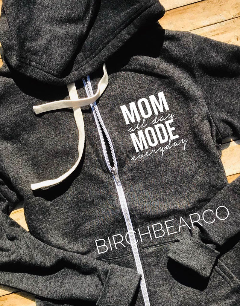 Mom Mode Hoodie Mom Sweatshirt - Funny Sweatshirt - Women's Hoodie - Funny Hoodie - Mom Shirt freeshipping - BirchBearCo