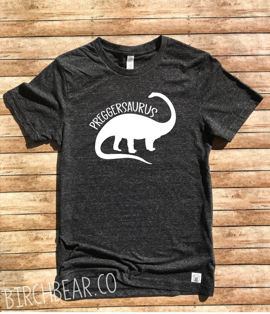 Preggersaurus Shirt - Pregnancy Shirt - Pregger Saurus Shirt - Expecting Shirt - Funny Pregnancy Shirt Unisex Tri-Blend T-Shirt freeshipping - BirchBearCo
