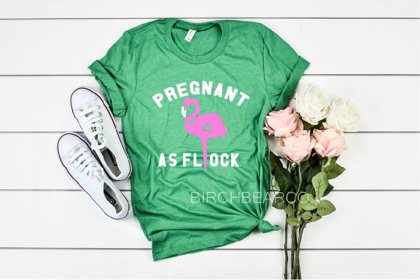 Pregnant As Flock Shirt - Pregnancy T Shirt - Funny Pregnancy Shirt - Expecting Shirt - Funny Pregnancy Shirt Unisex Tri-Blend T-Shirt freeshipping - BirchBearCo