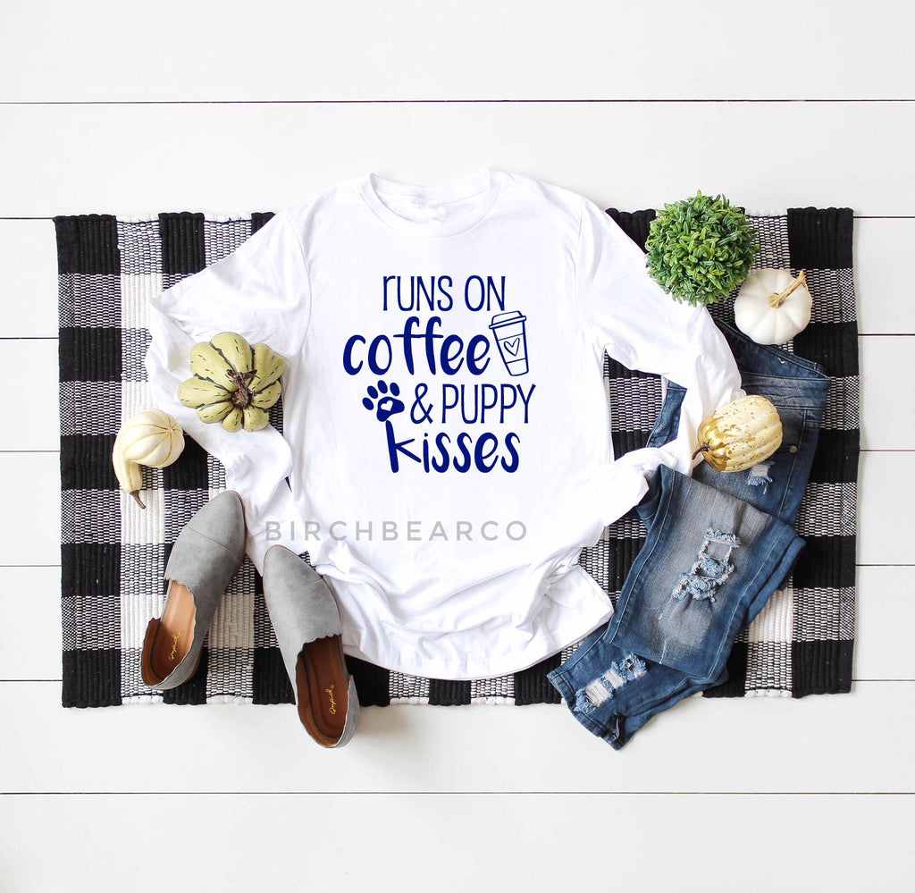 Runs On Coffee And Puppy Kisses Long Sleeve - Dog Shirt freeshipping - BirchBearCo