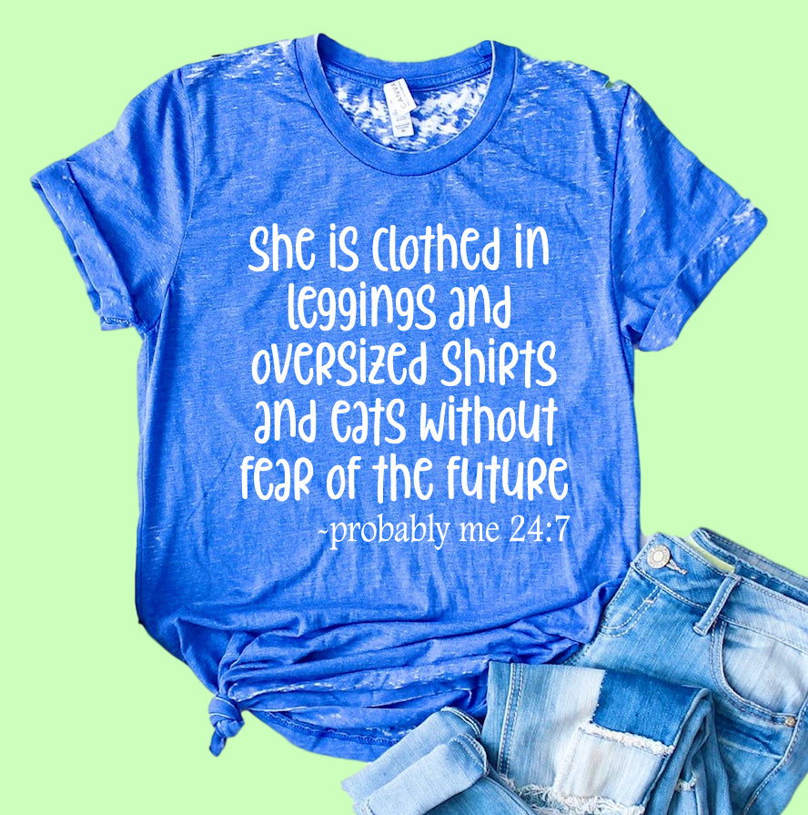 She Is Clothed In Leggings Shirt | Funny Shirt | Acid Wash T Shirt | Unisex Crew freeshipping - BirchBearCo