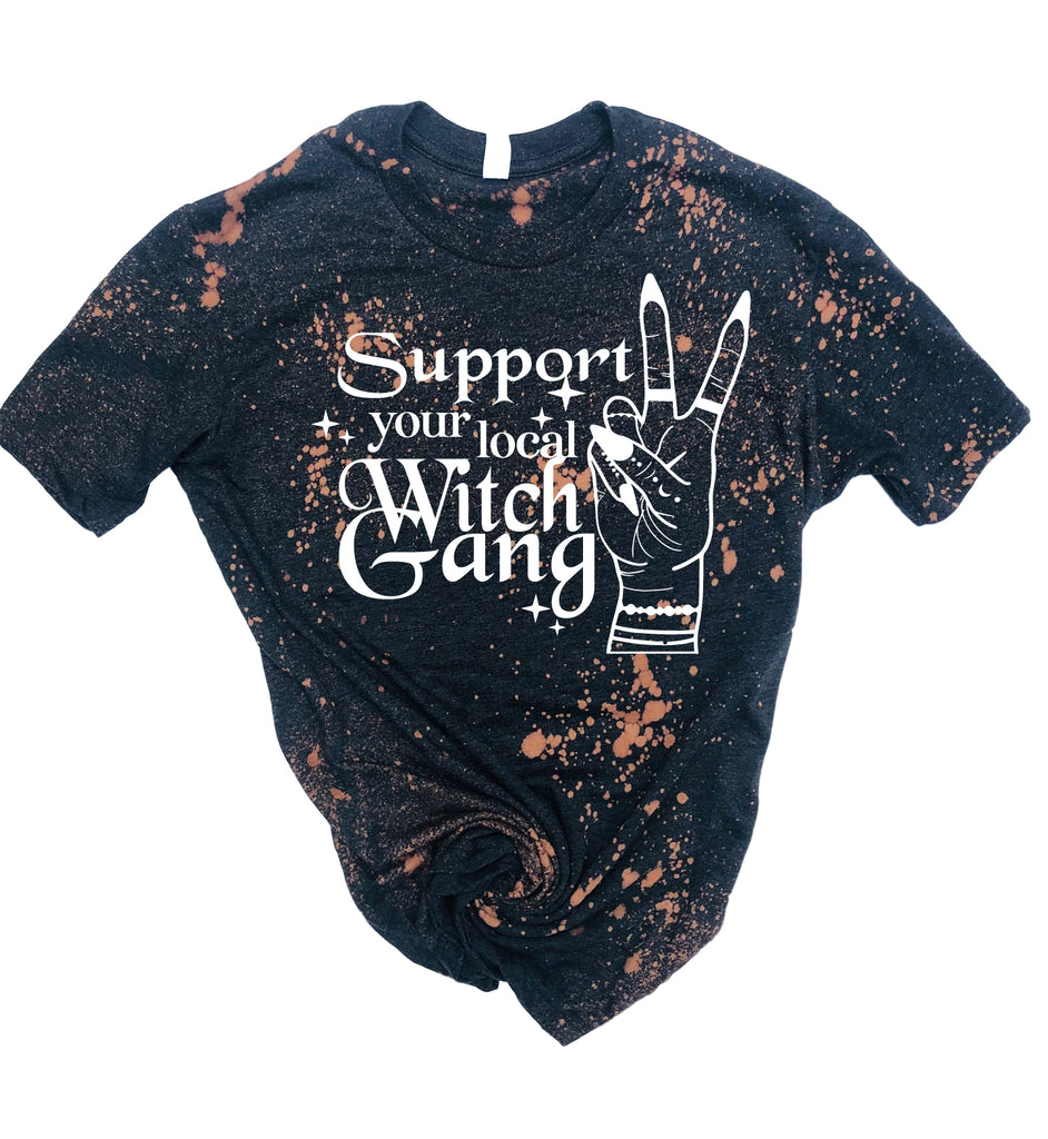 Support Your Local Witch Gang Shirt | Bleached Tee | Unisex Crew freeshipping - BirchBearCo