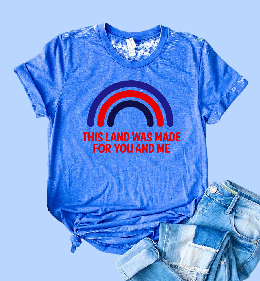 This Land Was Made For You And Me Shirt | Acid Wash T Shirt | Unisex Crew freeshipping - BirchBearCo