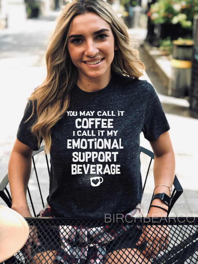 Emotional Support Beverage Shirt  Shirt freeshipping - BirchBearCo